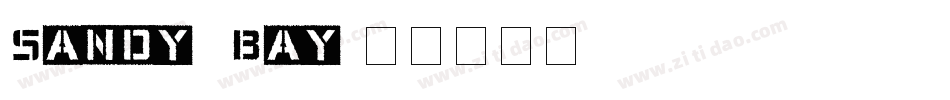 Sandy Bay字体转换